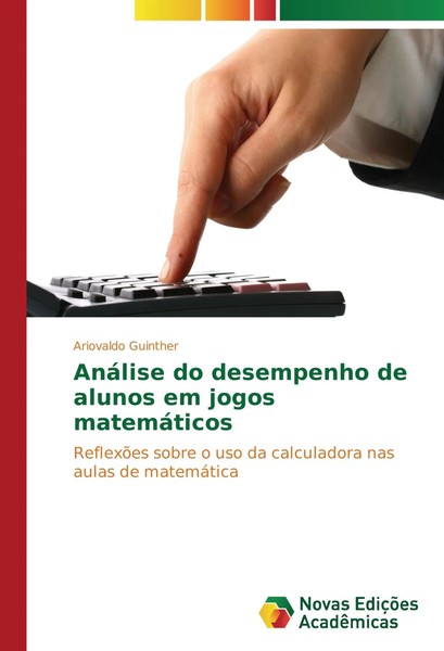 Ariovaldo Guinther | AnáLise Do Desempenho De Alunos Em Jogos MatemáTicos | Buch-image