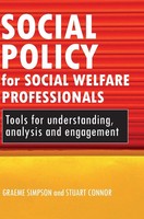 Graeme Simpson (U. A.) | Social Policy For Social Welfare Professionals | Buch