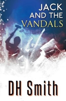 DH Smith Jack and the Vandals (Taschenbuch) Jack of All Trades
