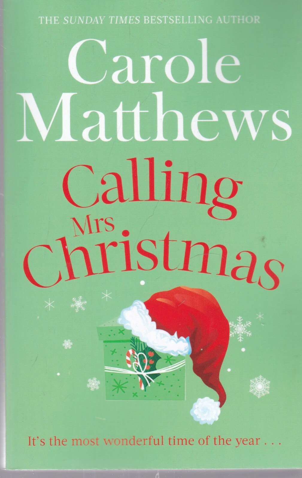 Calling Mrs Christmas by Carole Matthews (Paperback Book) - Image 2