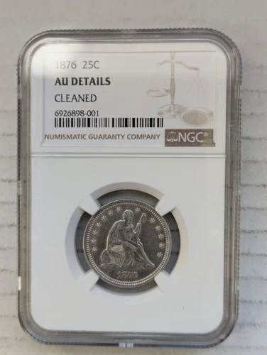 1876-P Seated Liberty Quarter 90% Silver NGC AU Details 25c Philadelphia