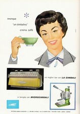 PUBBLICITA 1956 MACCHINA CAFFE' ESPRESSO CIMBALI E MICROCIMBALI BAR CIMBALINO