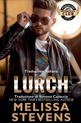 Lurch Melissa Stevens Taschenbuch Italienisch 2024 TNT Publications