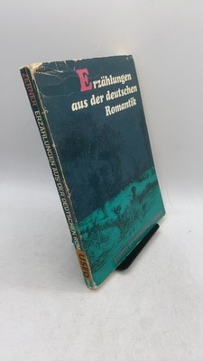Erzählungen aus der deutschen Romantik Marianne Zerner (Editor) Hardcover 1964