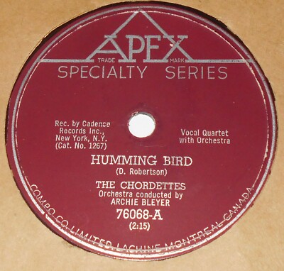 Apex 76068 The Chordettes Humming Bird / I Told A Lie 78 RPM E E Rare