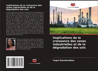 Implications De La Croissance Des Zones Industrielles Et De La DéGradation...