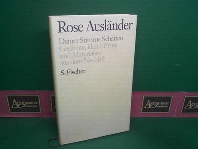 Deiner Stimme Schatten. Gedichte, kleine Prosa und Materialien aus dem Nachlass.