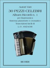 30 PEZZI CELEBRI PER FISARMONICA VOL. 1 - AUTORI VARI