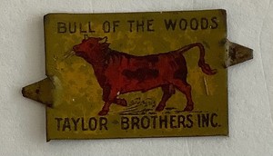 Bull of the Woods, Taylor Brothers, Inc. Tin Tobacco Tag