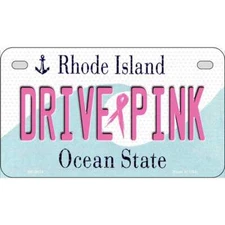 Drive Pink Rhode Island Novelty Metal Motorcycle Plate MP-9674
