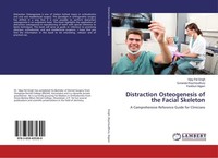Distraction Osteogenesis Of The Facial Skeleton Vijay Pal Singh