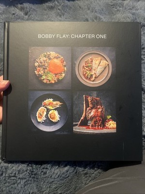 Bobby Flay: Chapter One: Iconic Recipes and Inspirations from B-301