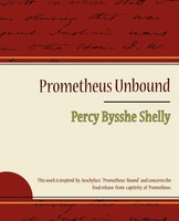 Prometheus Unbound - Percy Bysshe Shelly | Shelly (U. A.) | Taschenbuch | 2007