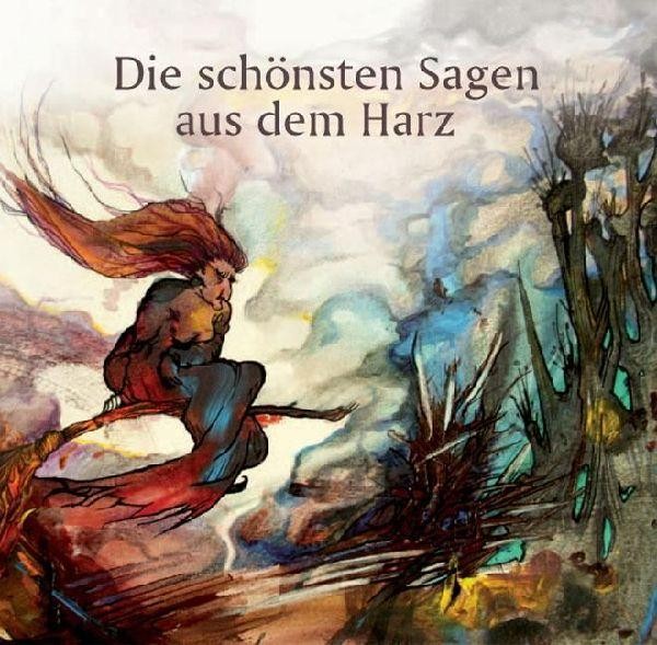 Bussert Dr. + Stadeler Die Schönsten Sagen Aus Dem Harz - Bild 2