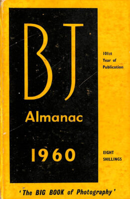 The British Journal Photographic Almanac 1960 by Dalladay, Arthur J. (Editor).