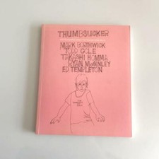 THUMBSUCKER Photobook Mike Mills | Mark Borthwick , Ryan McGinley