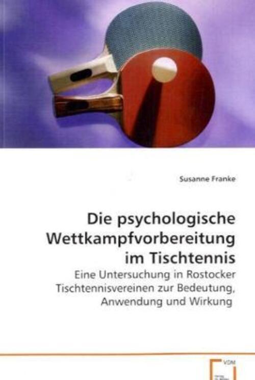 Thumbnail - Die Psychologische Wettkampfvorbereitung Tischtennis Susanne Franke