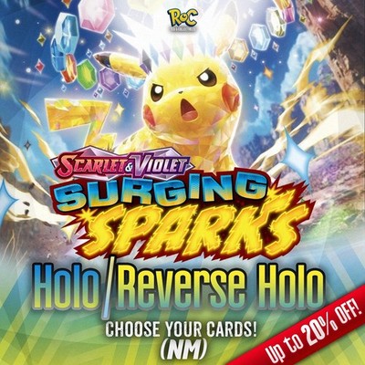 Surging Sparks (Holo/Reverse Holo) pick your card! Complete your set!