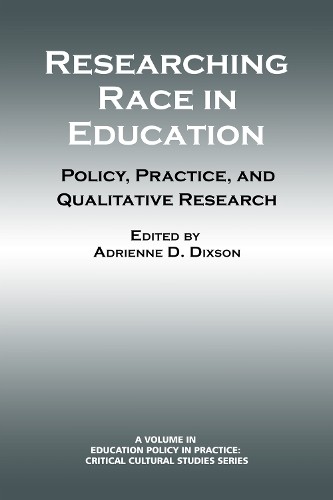 Researching Race in Education - 9781623966775