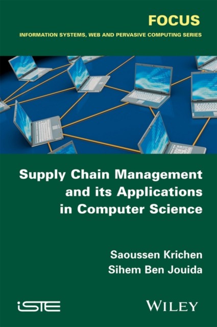 Supply Chain Management and its Applications in Computer Science Krichen