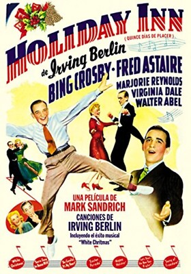 Holiday Inn De Irving Berlin - Mark Sandrich, Bing Crosby, Fred Astaire