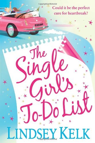 The Single Girl's To-Do List,Lindsey Kelk