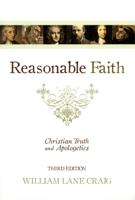 Reasonable Faith by William Lane Craig (Paperback Book)