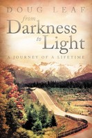 Doug Leaf | From Darkness To Light | Taschenbuch | Englisch (2012)