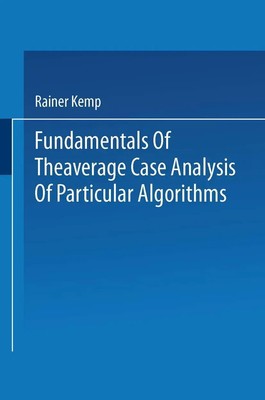 Rainer Kemp | Fundamentals of the Average Case Analysis of Particular Algorithms