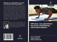 Atul Chopade (U. A.) | Effecten Van Pijnstillers Op Acute Ontstekings...