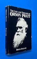 Life and Thought of Orson Pratt Breck England Mormon LDS 1985 DJ
