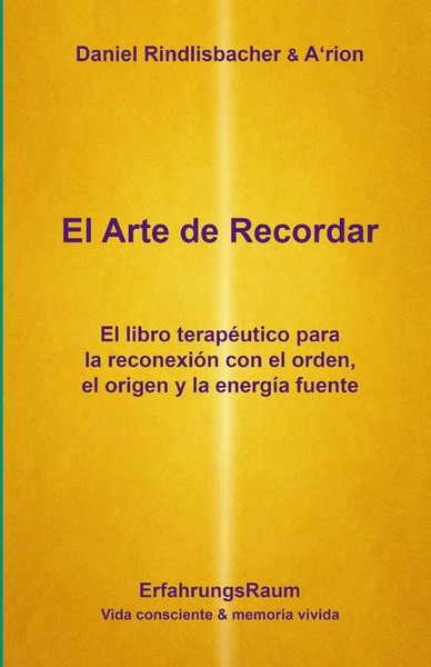 Daniel Rindlisbacher (U. A.) | El Arte De Recordar | Taschenbuch | Spanisch-image