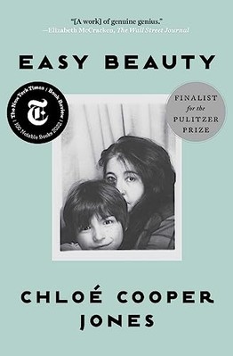 Easy Beauty : a Memoir -  NEW Chloe Cooper Jo 2023