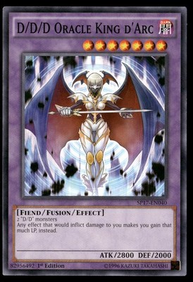 D/D/D Oracle King d'Arc (Starfoil) SP17-EN040 Yu-Gi-Oh 1st Edition NM