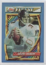1994 Topps Finest Refractor Bobby Hebert #148 9v7