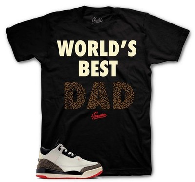 Shirt To Match Jordan 3 World's Best Dad Retro 3s Shoes  -  Dad Sneaker Tee