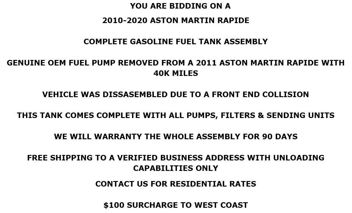 2010-2020 Aston Martin Rapide Gasoline Gas Fuel Tank Complete 40K Miles OEM Nice