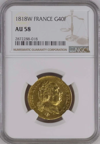 FRANCE , GOLD 40 FRANCS 1818 W - LILLE MINT - NGC AU 58 , RARE2