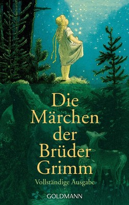 Die Märchen der Brüder Grimm | Vollständige Ausgabe | Gebrüder Grimm | Buch