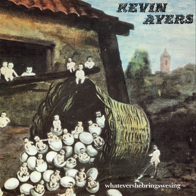 KEVIN AYERS WHATEVERSHEBRINGSWESING NEW LP