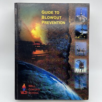 Guide to Blowout Prevention by Well Control School