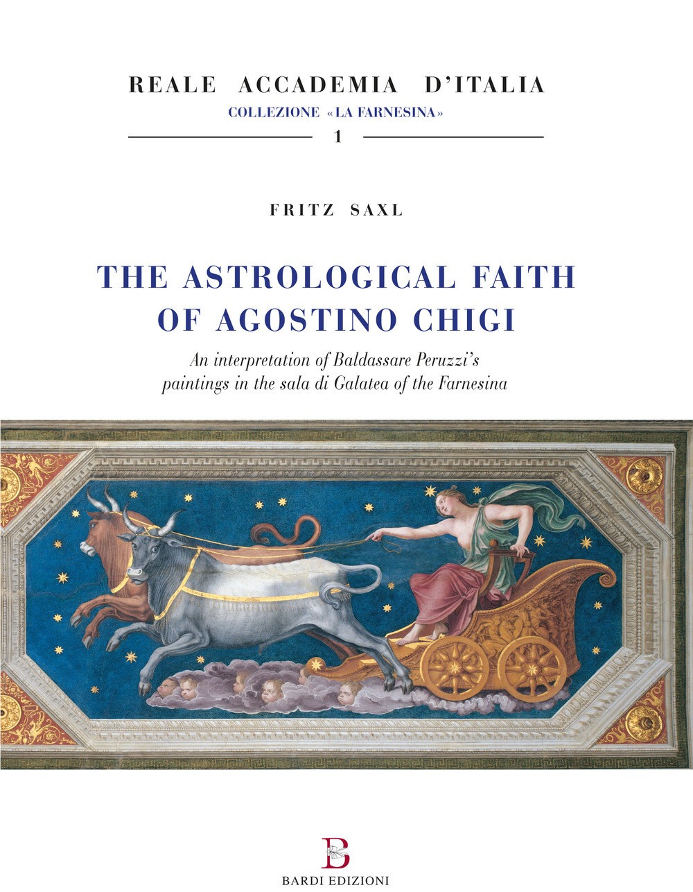 9788894810219 Astrological faith of agostino chigi. an interpret...e farnesina (