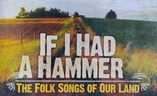 Music CD: If I Had A Hammer The Folk Songs Of Our Land: Various Artists