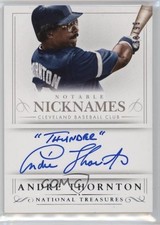 2014 Panini National Treasures Notable Nicknames 56/99 Andre Thornton Auto 1rt7