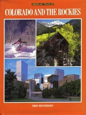 Colorado and the Rockies (Amer Traveler),Henessey