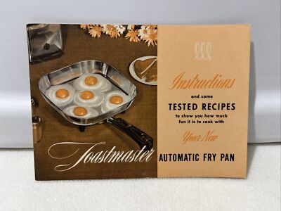 Vtg Toastmaster Automatic Fry Pan Instructions and Recipe Booklet