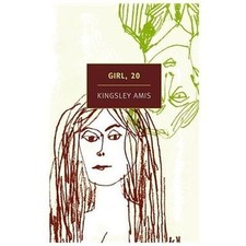 Girl, 20 by Amis, Kingsley
