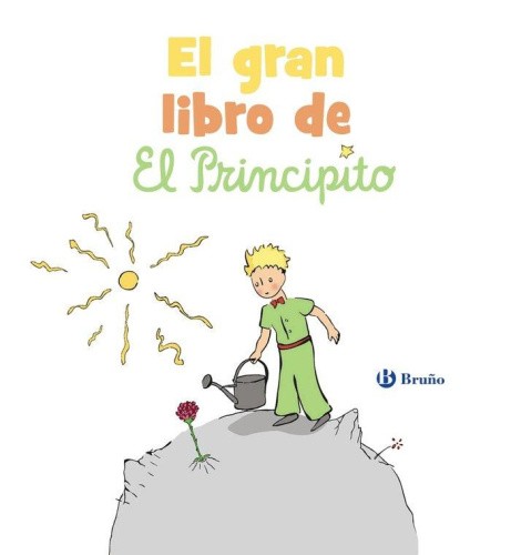 El gran libro de El Principito [Spanish] [Paperback]