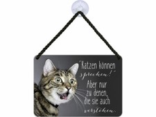 Kulth&auml;nger Blechschild Katzen k&ouml;nnen sprechen KH085