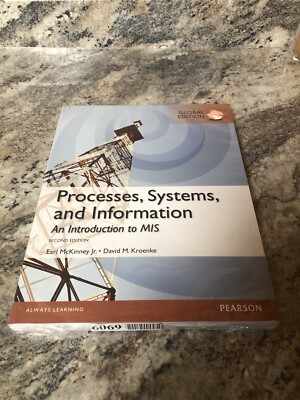 New Pearson Processes Systems And Information An Intro To MIS 2nd Global Edition